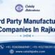 Third Party Manufacturing Companies In Rajkot