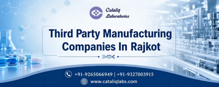 Third Party Manufacturing Companies In Rajkot
