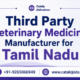 Third Party Veterinary Medicine Manufacturer for Tamil Nadu