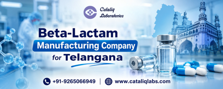 Beta-Lactam Manufacturing Company for Telangana